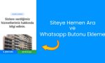 Siteye Hemen Ara ve Whatsapp Butonu Ekleme